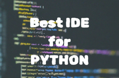 Best IDE for Python